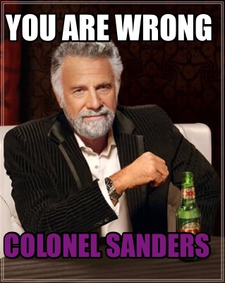 DontAlwaysManColSanders