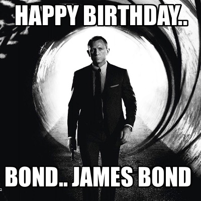happy-birthday..-bond..-james-bond