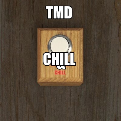 tmd-chill