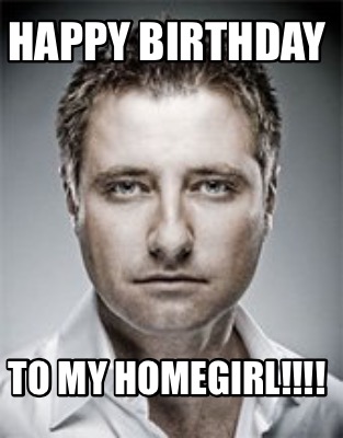 happy-birthday-to-my-homegirl