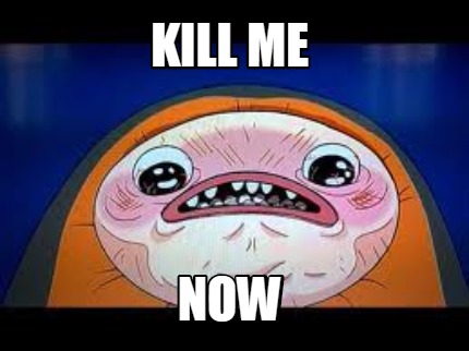 kill-me-now3