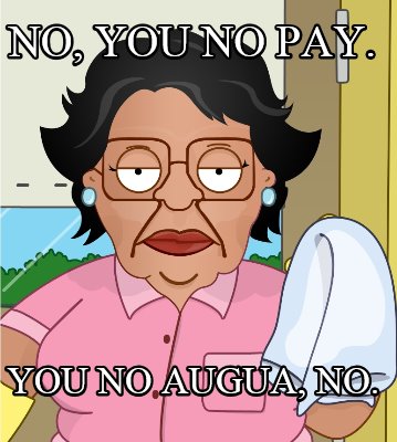 no-you-no-pay.-you-no-augua-no