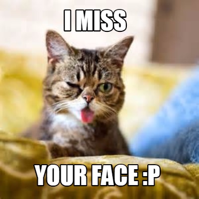 i-miss-your-face-p