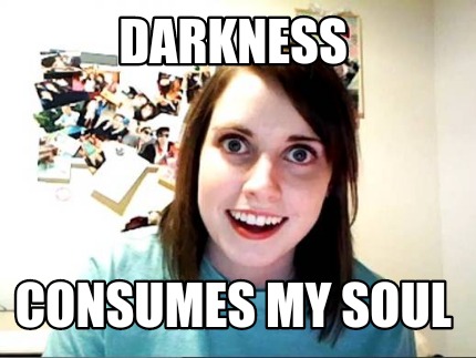 darkness-consumes-my-soul