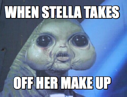 when-stella-takes-off-her-make-up