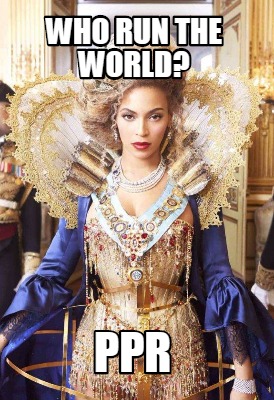 who-run-the-world-ppr
