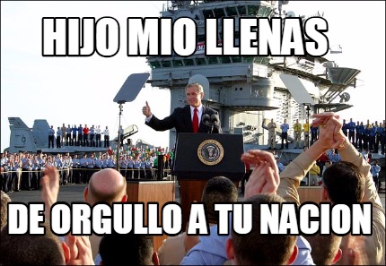 hijo-mio-llenas-de-orgullo-a-tu-nacion