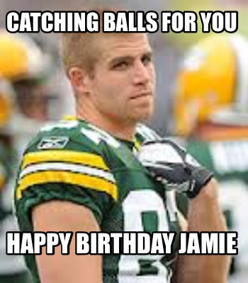 catching-balls-for-you-happy-birthday-jamie