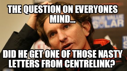 the-question-on-everyones-mind...-did-he-get-one-of-those-nasty-letters-from-cen