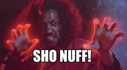 sho-nuff8