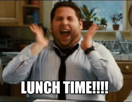 Meme Maker - Lunch time!!!! Meme Generator! Meme Maker - Lunch time!!!! Meme Generator!