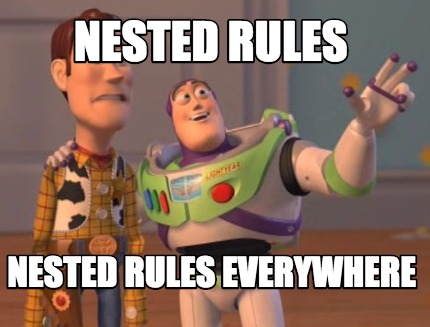 Meme Maker - nested rules nested rules everywhere Meme Generator!
