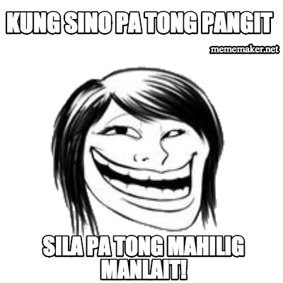 kung-sino-pa-tong-pangit-sila-pa-tong-mahilig-manlait-mememaker.net