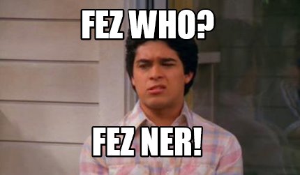 fez-who-fez-ner