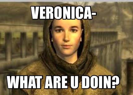 veronica-what-are-u-doin