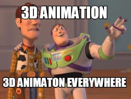 Meme Maker - 3D animation 3d animaton everywhere Meme Generator!