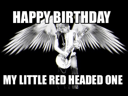 happy-birthday-my-little-red-headed-one2