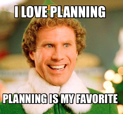 i-love-planning-planning-is-my-favorite