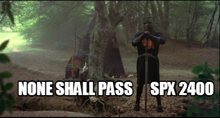 none-shall-pass-spx-2400