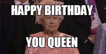 happy-birthday-you-queen