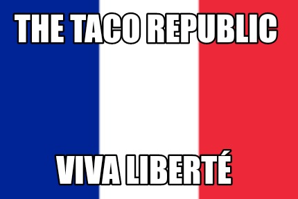 the-taco-republic-viva-libert