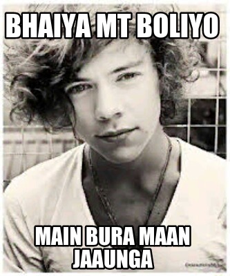 bhaiya-mt-boliyo-main-bura-maan-jaaunga
