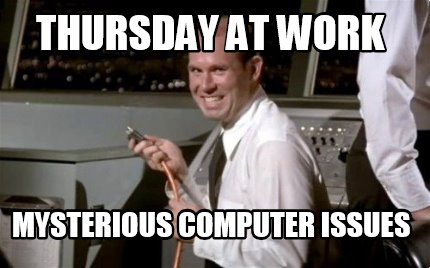 thursday-at-work-mysterious-computer-issues