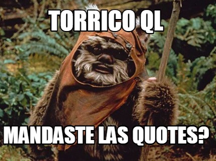 torrico-ql-mandaste-las-quotes