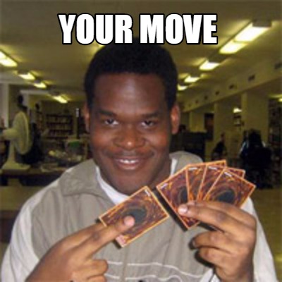 Meme Maker - your move Meme Generator!