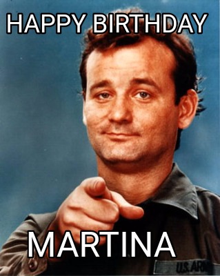 wallpapers Happy Birthday Martina Meme happy birthday martina meme generator