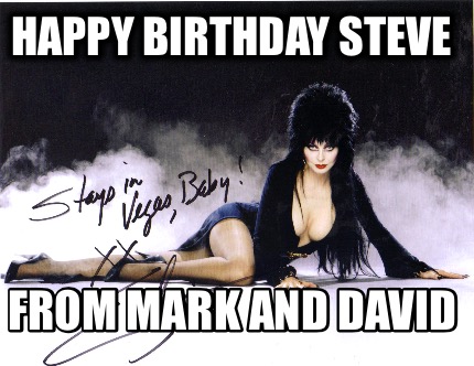 happy-birthday-steve-from-mark-and-david