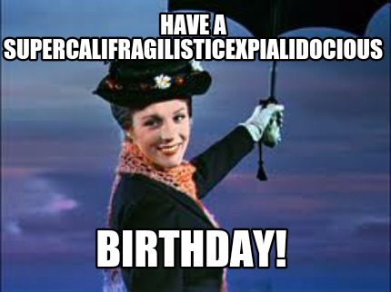have-a-supercalifragilisticexpialidocious-birthday5
