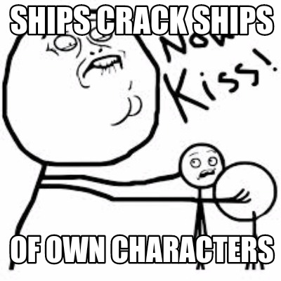 ships-crack-ships-of-own-characters