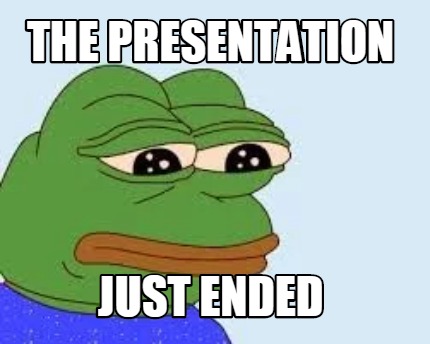 the-presentation-just-ended