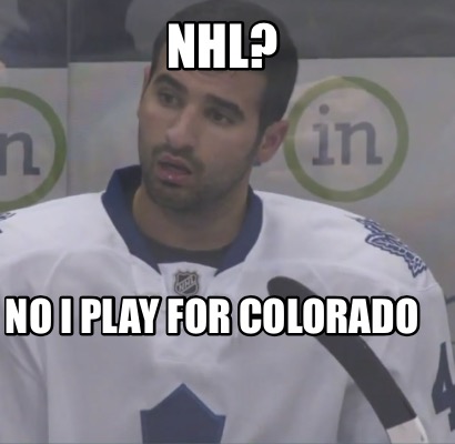 nhl-no-i-play-for-colorado