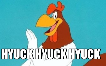 hyuck-hyuck-hyuck