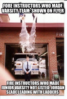 fore-instructors-who-made-varsity-team-shown-on-flyer-fire-instructors-who-made-