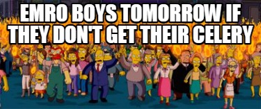 emro-boys-tomorrow-if-they-dont-get-their-celery