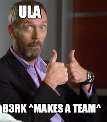 b3rk-makes-a-team-ula