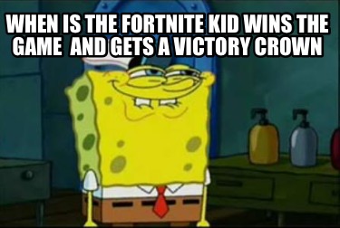 when-is-the-fortnite-kid-wins-the-game-and-gets-a-victory-crown