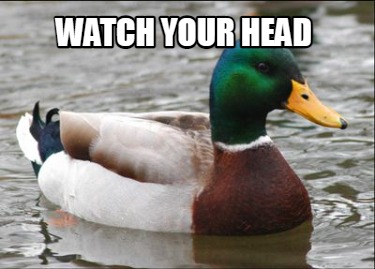 watch-your-head