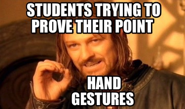 students-trying-to-prove-their-point-hand-gestures