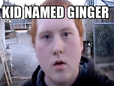 kid-named-ginger