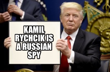 kamil-rychcik-is-a-russian-spy0