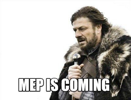 mep-is-coming