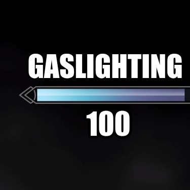 Meme Maker - Gaslighting