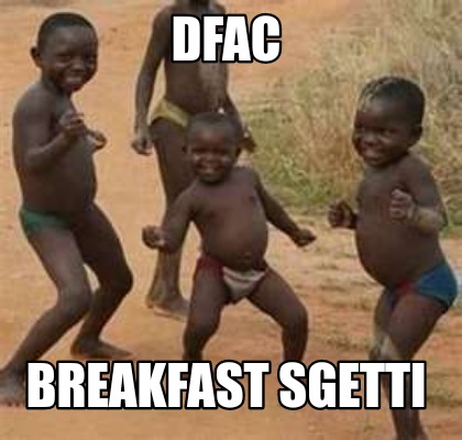 dfac-breakfast-sgetti