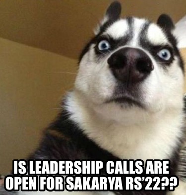 is-leadership-calls-are-open-for-sakarya-rs22