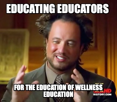 educating-educators-for-the-education-of-wellness-education
