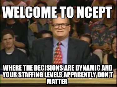 welcome-to-ncept-where-the-decisions-are-dynamic-and-your-staffing-levels-appare